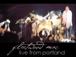 fleetwood mac live from portland july 25, 2003